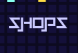 Shops